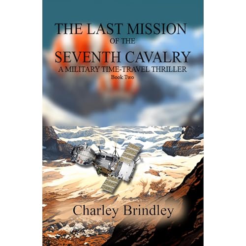 Cover of The Last Mission of The Seventh Cavalry