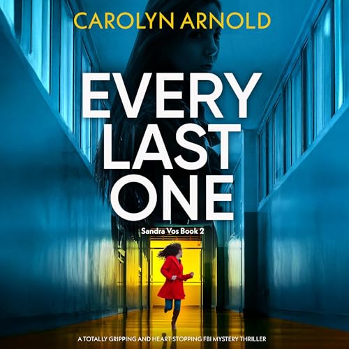 Cover of Every Last One