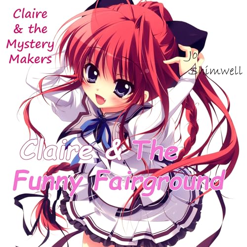 Cover of Claire & the Funny Fairground