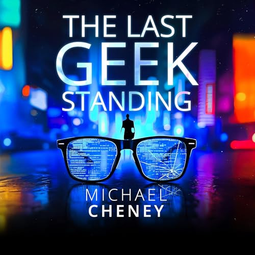 Cover of The Last Geek Standing