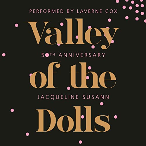 Cover of Valley of the Dolls 50th Anniversary Edition