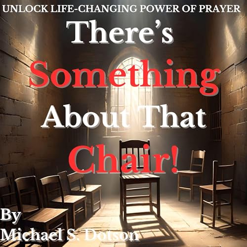 Cover of There's Something About That Chair!