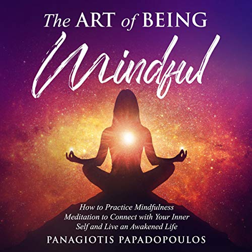 Cover of The Art of Being Mindful