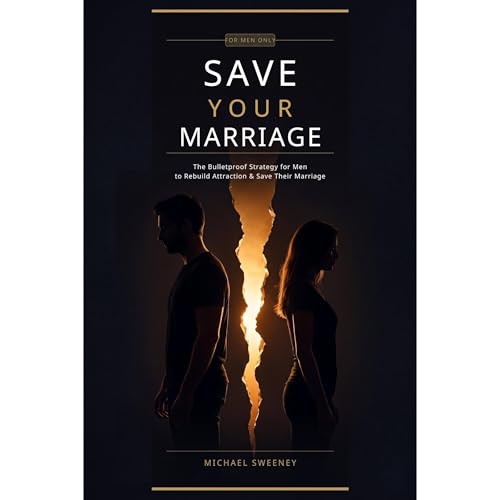 Cover of How to Save Your Marriage - The Bulletproof Strategy