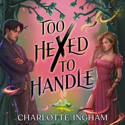 Cover of Too Hexed To Handle