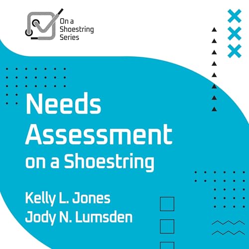 Cover of Needs Assessment on a Shoestring