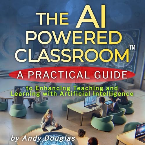 Cover of The AI-Powered Classroom