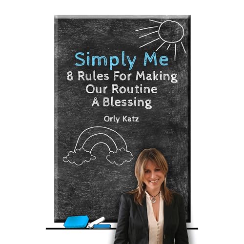 Cover of Simply Me - 8 Rules For Making Our Routine A Blessing