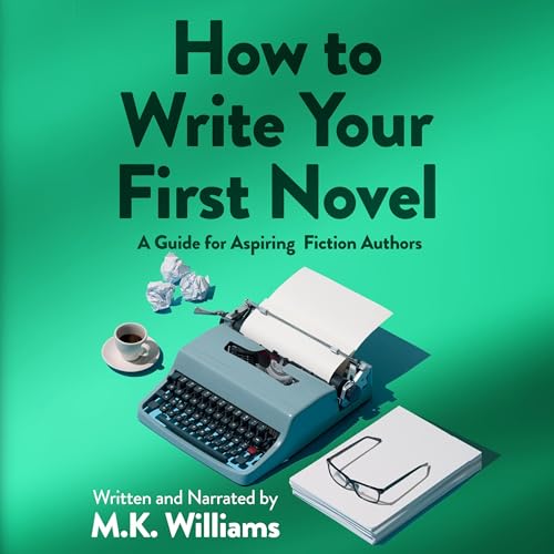 Cover of How to Write Your First Novel
