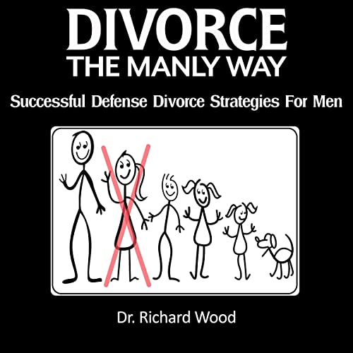 Cover of Divorce: The Manly Way