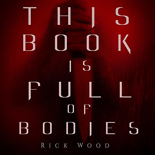 Cover of This Book Is Full of Bodies