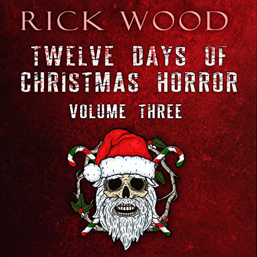 Cover of Twelve Days of Christmas Horror, Volume 3