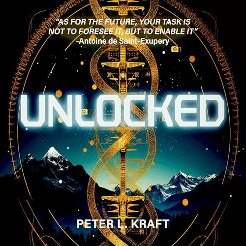 Cover of Unlocked: The Dawn of Unlocking Superhuman Abilities