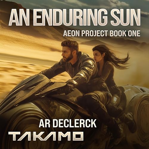 Cover of An Enduring Sun: A Takamo Universe Novel