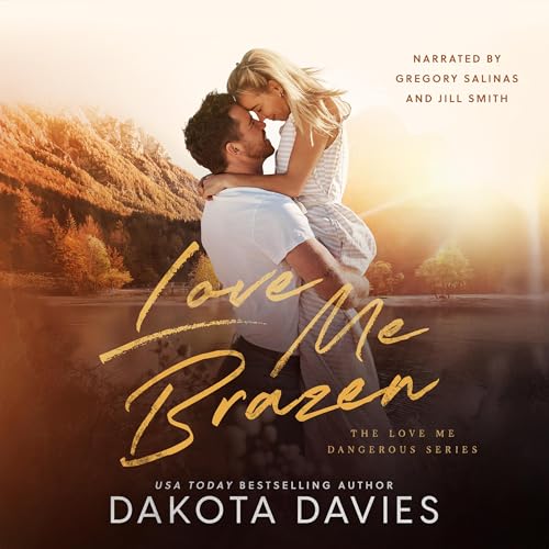 Cover of Love Me Brazen