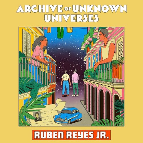 Cover of Archive of Unknown Universes
