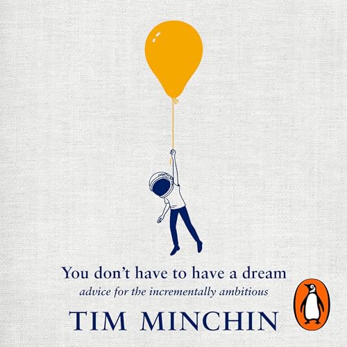 Cover of You Don't Have To Have A Dream