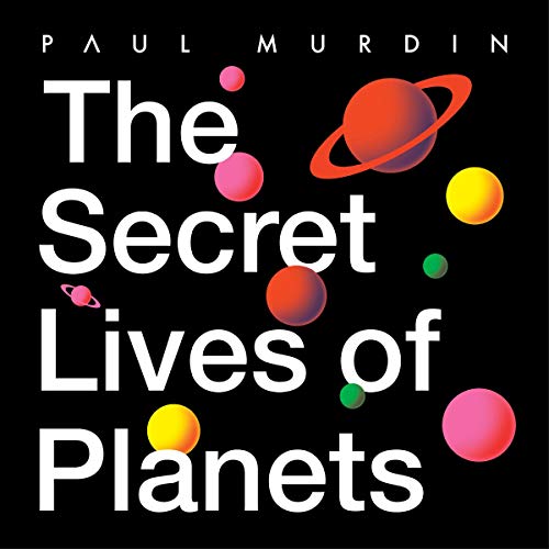 Cover of The Secret Lives of Planets