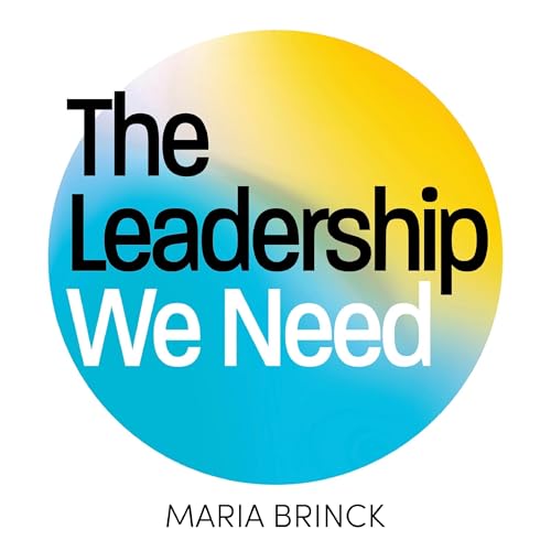 Cover of The Leadership We Need