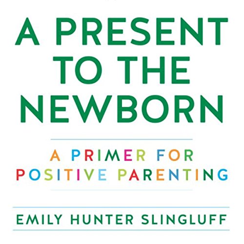 Cover of A Present to the Newborn