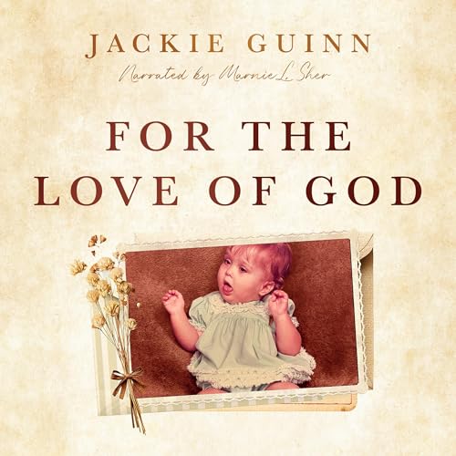 Cover of For the Love of God
