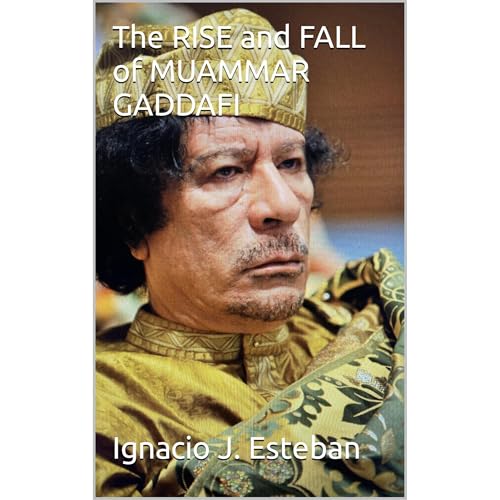 Cover of The RISE and FALL of MUAMMAR GADDAFI