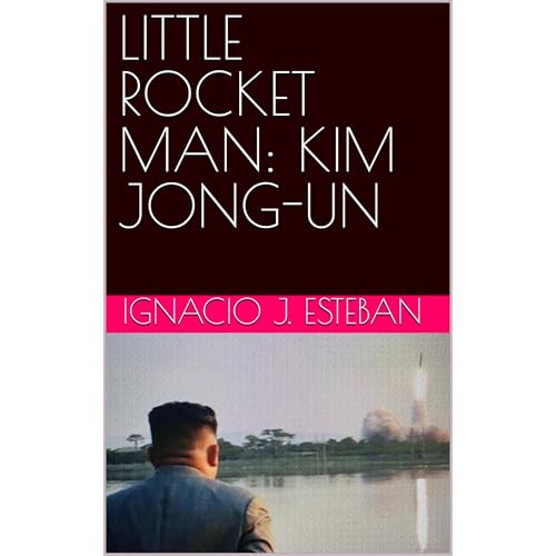 Cover of LITTLE ROCKET MAN: KIM JONG-UN