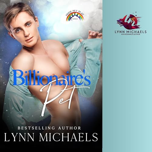 Cover of Billionaire's Pet: Pride Pet Play