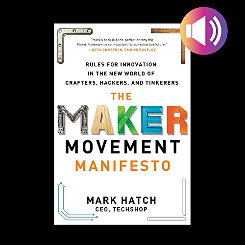 Cover of The Maker Movement Manifesto
