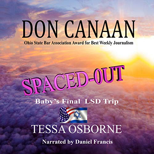 Cover of Spaced-Out: Baby's Final LSD Trip