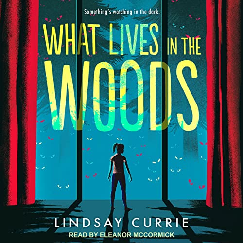 Cover of What Lives in the Woods