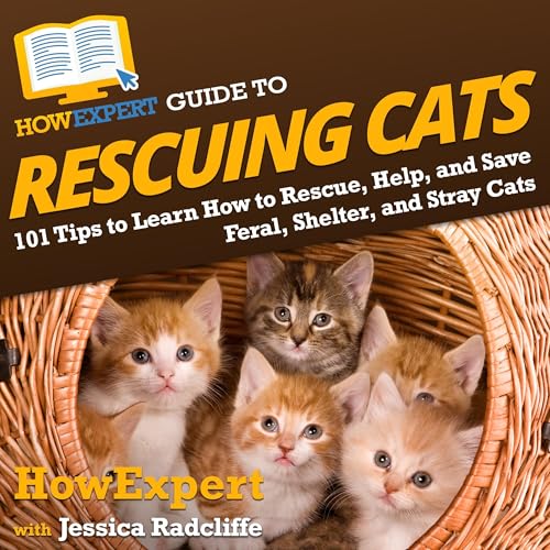 Cover of HowExpert Guide to Rescuing Cats