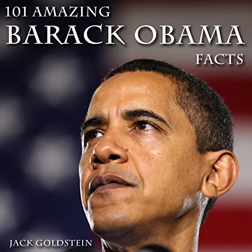 Cover of 101 Amazing Barack Obama Facts
