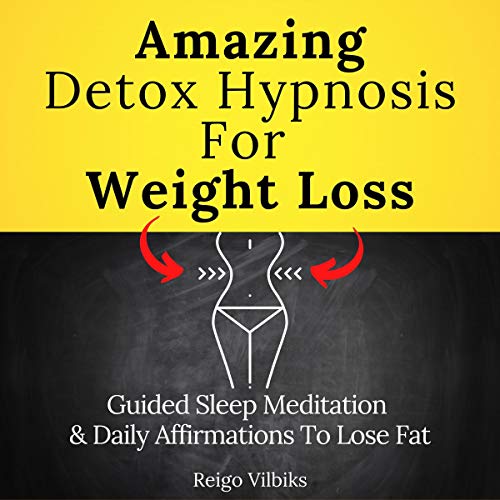 Cover of Amazing Detox Hypnosis for Weight Loss