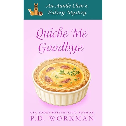 Cover of Quiche Me Goodbye