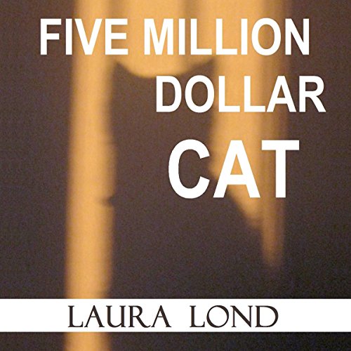 Cover of Five Million Dollar Cat
