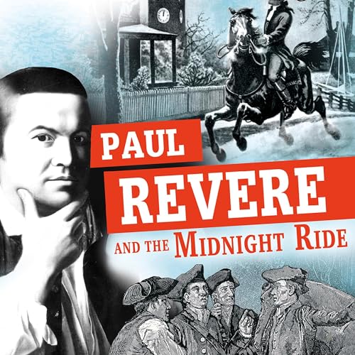 Cover of Paul Revere and the Midnight Ride: Separating Fact from Fiction
