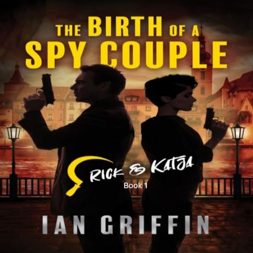 Cover of The Birth of a Spy Couple