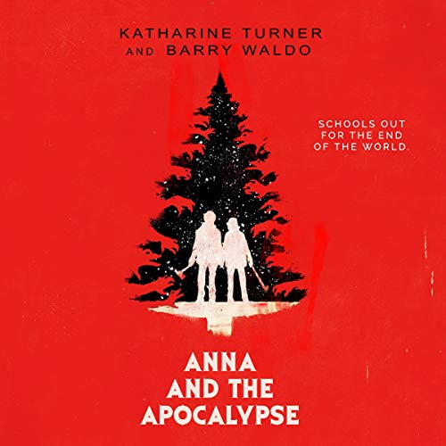 Cover of Anna and the Apocalypse