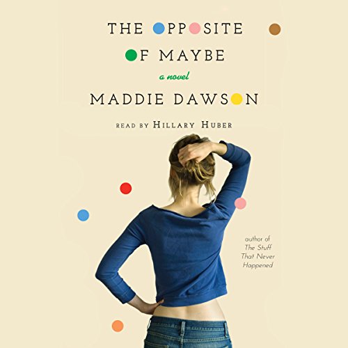 Cover of The Opposite of Maybe