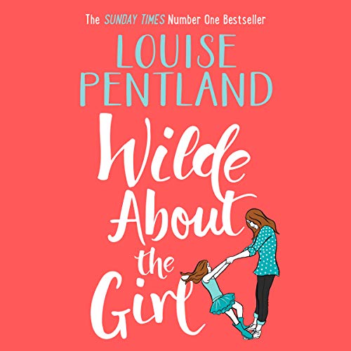 Cover of Wilde About The Girl