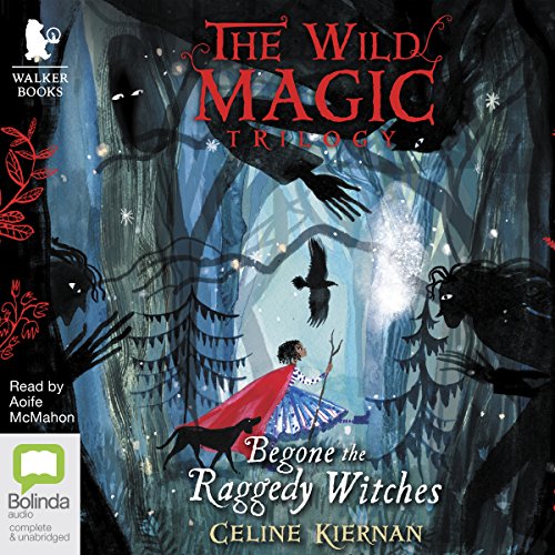 Cover of Begone the Raggedy Witches