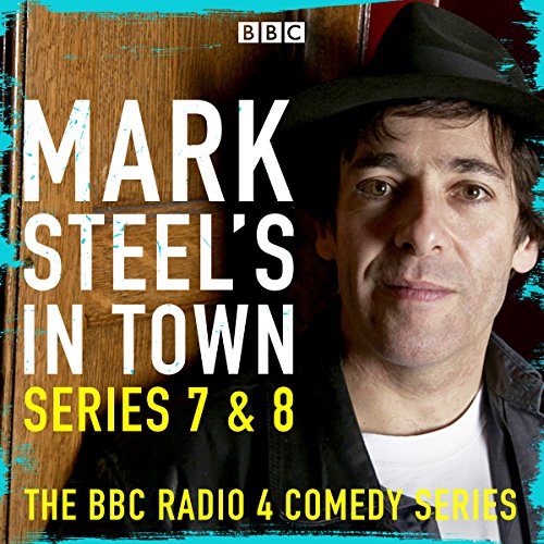 Cover of Mark Steel's in Town: Series 7 & 8