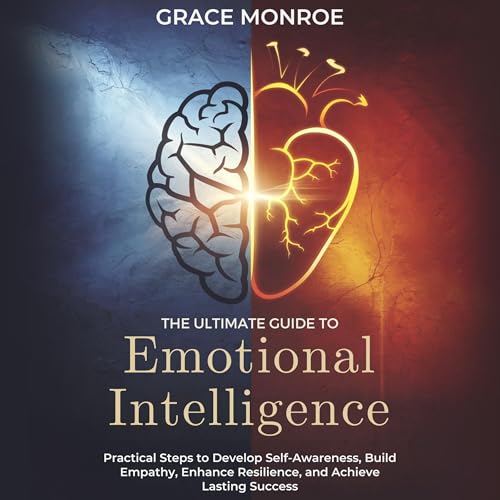 Cover of The Ultimate Guide to Emotional Intelligence