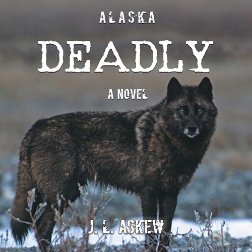 Cover of Alaska Deadly