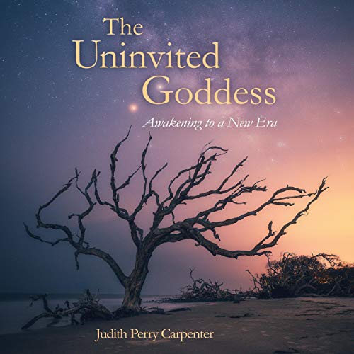 Cover of The Uninvited Goddess