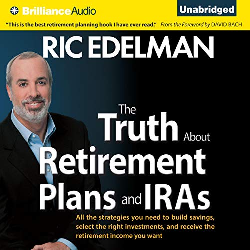 Cover of The Truth about Retirement Plans and IRAs