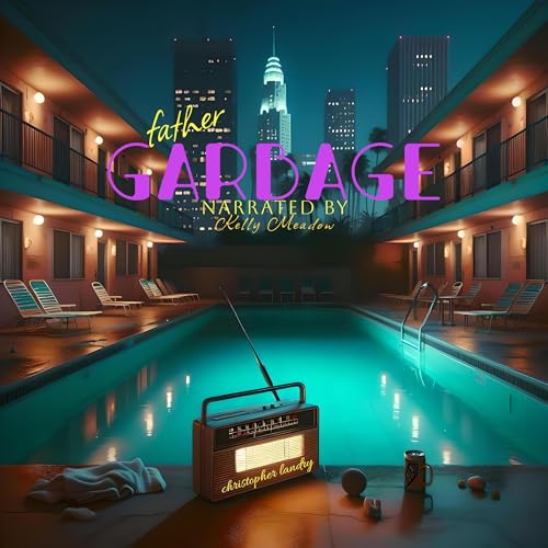 Cover of Father Garbage