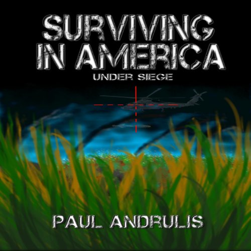 Cover of Surviving In America: Under Siege 2nd Edition