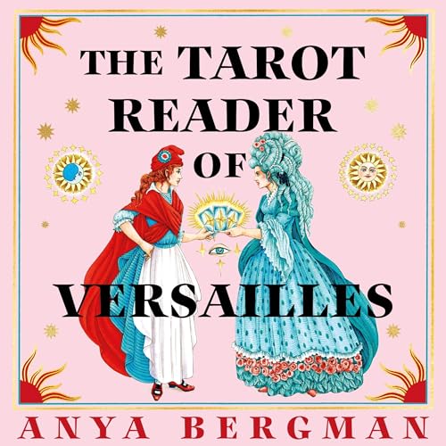 Cover of The Tarot Reader of Versailles